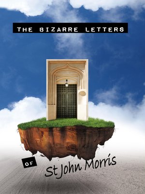 cover image of The Bizarre Letters of St John Morris